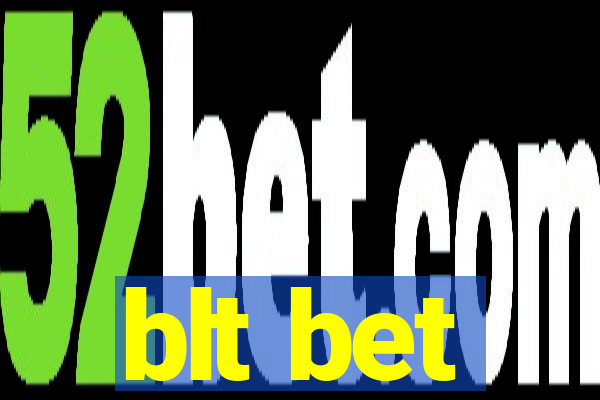 blt bet
